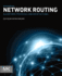 Network Routing: Algorithms, Protocols, and Architectures