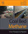 Coal Bed Methane: From Prospect to Pipeline 1ed