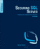 Securing Sql Server, Third Edition