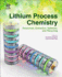 Lithium Process Chemistry: Resources, Extraction, Batteries, and Recycling 1ed