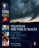 Disasters and Public Health: Planning and Response