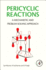 Pericyclic Reactions: a Mechanistic and Problem-Solving Approach