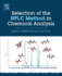 Selection of the HPLC Method in Chemical Analysis