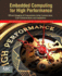 Embedded Computing for High Performance: Efficient Mapping of Computations Using Customization, Code Transformations and Compilation