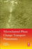 Microchannel Phase Change Transport Phenomena: 1ed