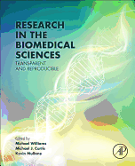 Research in the Biomedical Sciences: Transparent and Reproducible 1ed