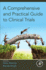 A Comprehensive and Practical Guide to Clinical Trials