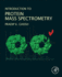 Introduction to Protein Mass Spectrometry: 1ed