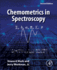 Chemometrics in Spectroscopy: 2ed