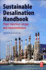 Sustainable Desalination Handbook: Plant Selection, Design and Implementation 1ed