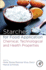 Starches for Food Application: Chemical, Technological and Health Properties 1ed