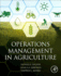 Operations Management in Agriculture: 1ed