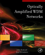 Optically Amplified Wdm Networks: 1ed
