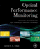 Optical Performance Monitoring: Advanced Techniques for Next-Generation Photonic Networks