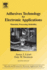 Adhesives Technology for Electronic Applications: Materials, Processing, Reliability 2ed