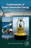 Fundamentals of Ocean Renewable Energy: Generating Electricity From the Sea 1ed
