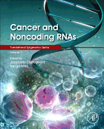 Cancer and Noncoding Rnas: 1ed