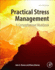 Practical Stress Management: a Comprehensive Workbook