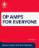 Op Amps for Everyone