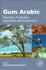Gum Arabic: Structure, Properties, Application and Economics 1ed
