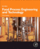 Food Process Engineering and Technology (Food Science and Technology)
