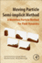 Moving Particle Semi-implicit Method: A Meshfree Particle Method for Fluid Dynamics