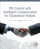 Pid Control With Intelligent Compensation for Exoskeleton Robots: 1ed