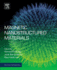 Magnetic Nanostructured Materials: From Lab to Fab