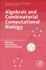 Algebraic and Combinatorial Computational Biology