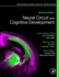 Neural Circuit and Cognitive Development