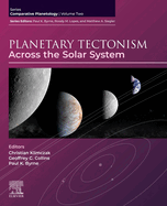 Planetary Tectonism Across the Solar System: 1ed