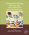 Compulsive Eating Behavior and Food Addiction: Emerging Pathological Constructs