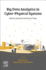 Big Data Analytics for Cyber-Physical Systems: Machine Learning for the Internet of Things