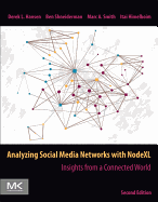 Analyzing Social Media Networks With Nodexl