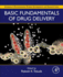 Basic Fundamentals of Drug Delivery: 1ed