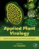 Applied Plant Virology: Advances, Detection, and Antiviral Strategies 1ed