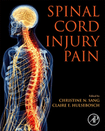 Spinal Cord Injury Pain: 1ed