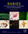 Rabies: Scientific Basis of the Disease and Its Management 4ed