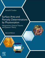 Surface Area and Porosity Determinations By Physisorption