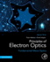Principles of Electron Optics, Volume 3: Fundamental Wave Optics 2ed