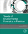 Trends of Environmental Forensics in Pakistan: 1ed