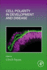 Cell Polarity in Development and Disease: 1ed