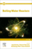 Boiling Water Reactors: 1ed