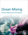 Ocean Mixing: Drivers, Mechanisms and Impacts 1ed