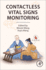 Contactless Vital Signs Monitoring: 1ed
