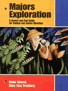Majors Exploration-a Search and Find Guide for College and Career Direction