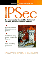 Ipsec: the New Security Standard for the Inter-Net, Intranets, and Virtual Private Networks