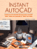 Instant Autocad: Architectural Residential Drawing Using Autocad 2000 and 2000i, and Autocad Lt 2000 and 2000i