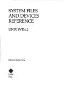 System Files and Devices Reference: Unix Svr4.2