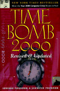 Time Bomb 2000: What the Year 2000 Computer Crisis Means to You! Revised & Updated Edition